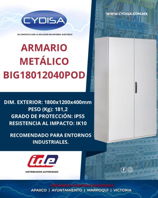 Armario metálico IP55, BIG18012040POD de IDE.

Dimensiones exteriores 1800x1200x400 mm, instalación superficial, puerta opaca doble, peso 181.2 kg, grado de protección IP55 y resistencia al impacto IK10.

¡Disponible nuestras cuatro sucursales!

📍Apaxco
WhatsApp 5570110666 | 5561336880

📍Ayuntamiento
WhatsApp 5560674009

📍Marroqui
WhatsApp 5569610097 | 5620936028 | 5578845557 | 5643542602

📍Victoria
WhatsApp 5569620781 | 5563585987 | 5530733850 | 5652049899

#ide #idemexico #materialelectrico #armariometalico #armariometalicolide