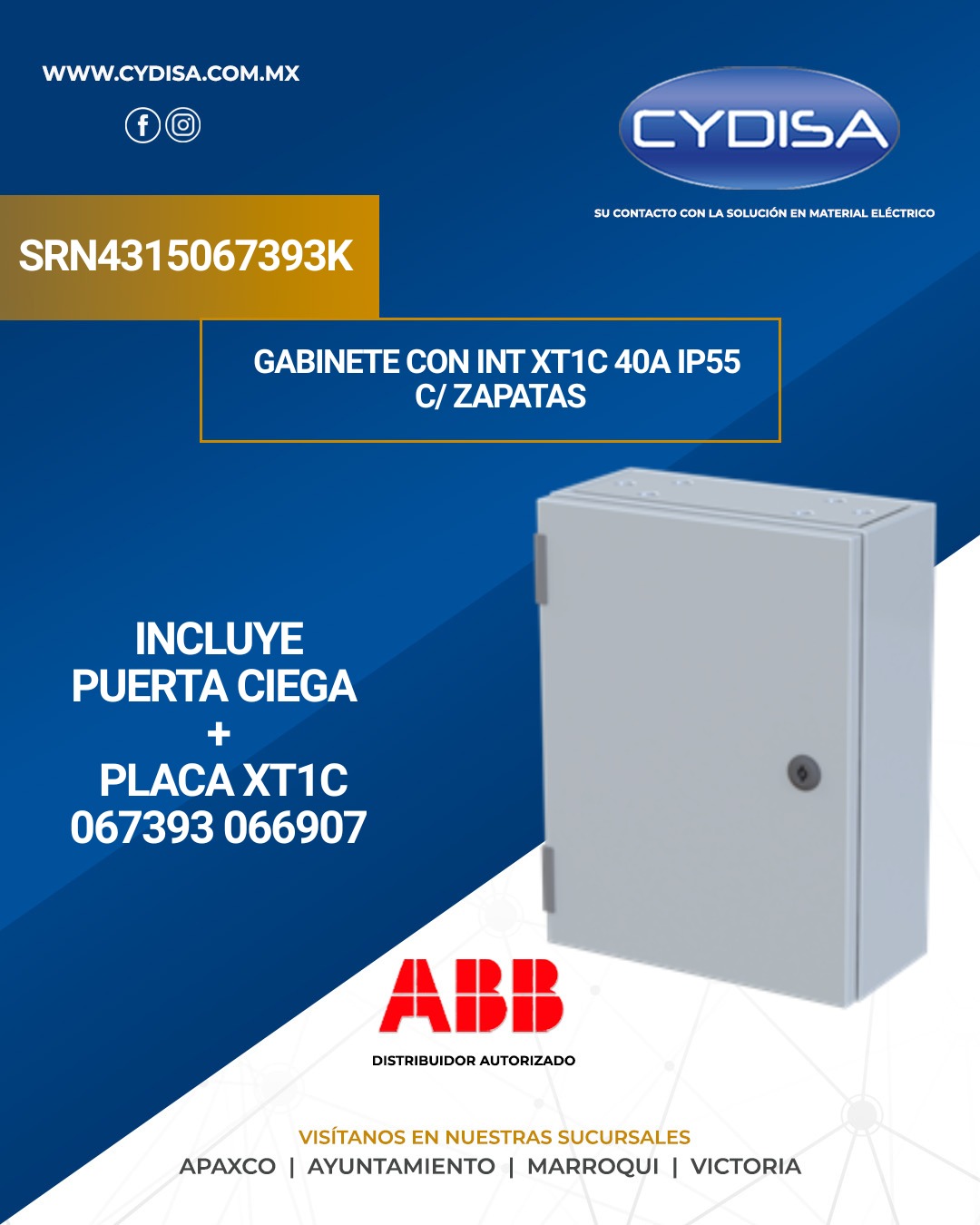 Gabinete SR2-SRN4315067393K de ABB.

Gabinete con puerta ciega + placa TMAX XT1C , con zapatas, 40A, 3 polos, terminales para cable (1x70 mm2), dimensiones 400x300x150 mm, grado de protección IP55.

¡En Cydisa somos distribuidores autorizados!

📍Apaxco
WhatsApp 5570110666 | 5561336880
https://maps.app.goo.gl/AhgGQNV8xceGWWCq7

📍Ayuntamiento
WhatsApp 5560674009
https://maps.app.goo.gl/fcMwWfqeYs9vZf9g7

📍Marroqui
WhatsApp 5569610097 | 5620936028 | 5578845557 | 5643542602
https://maps.app.goo.gl/v7PprT41EnBp2sgr8

📍Victoria
WhatsApp 5569620781 | 5563585987 | 5530733850 | 5652049899
https://maps.app.goo.gl/SLubEGBhqHqZ6swZ6

#abb #abbmexico #materialelectrico #cajametalica #cajametalicaabb